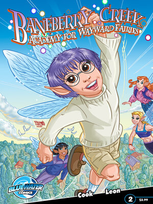cover image of Baneberry Creek: Academy for Wayward Fairies (2011), Issue 2